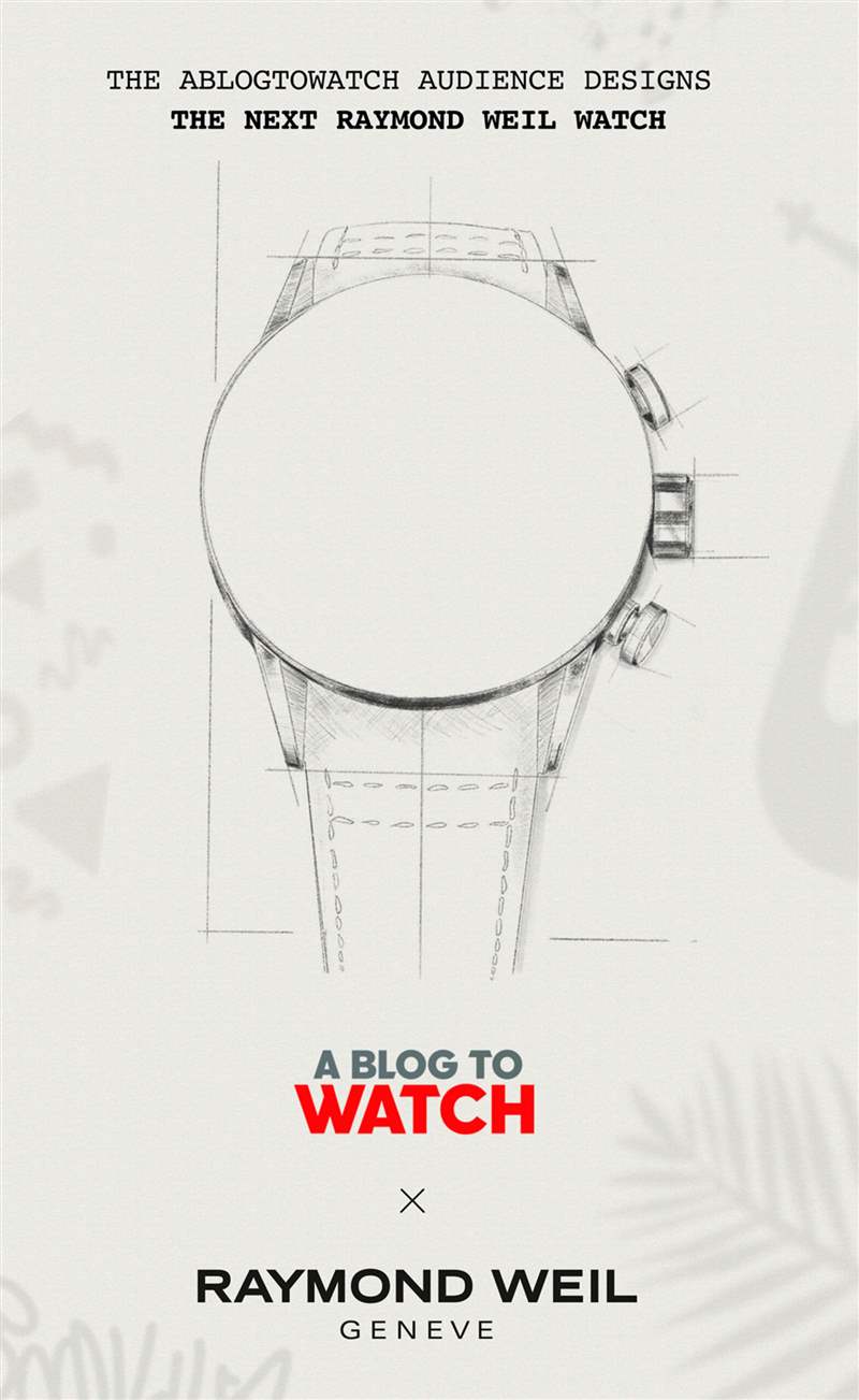 aBlogtoWatch Audience 設(shè)計(jì)下一款 Raymond Weil 手表第 1 部分